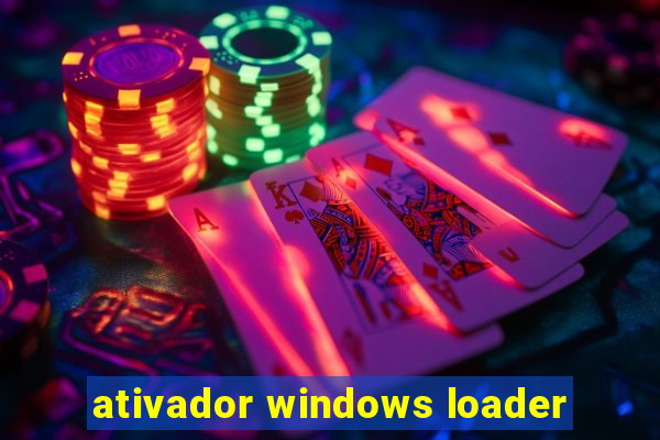 ativador windows loader